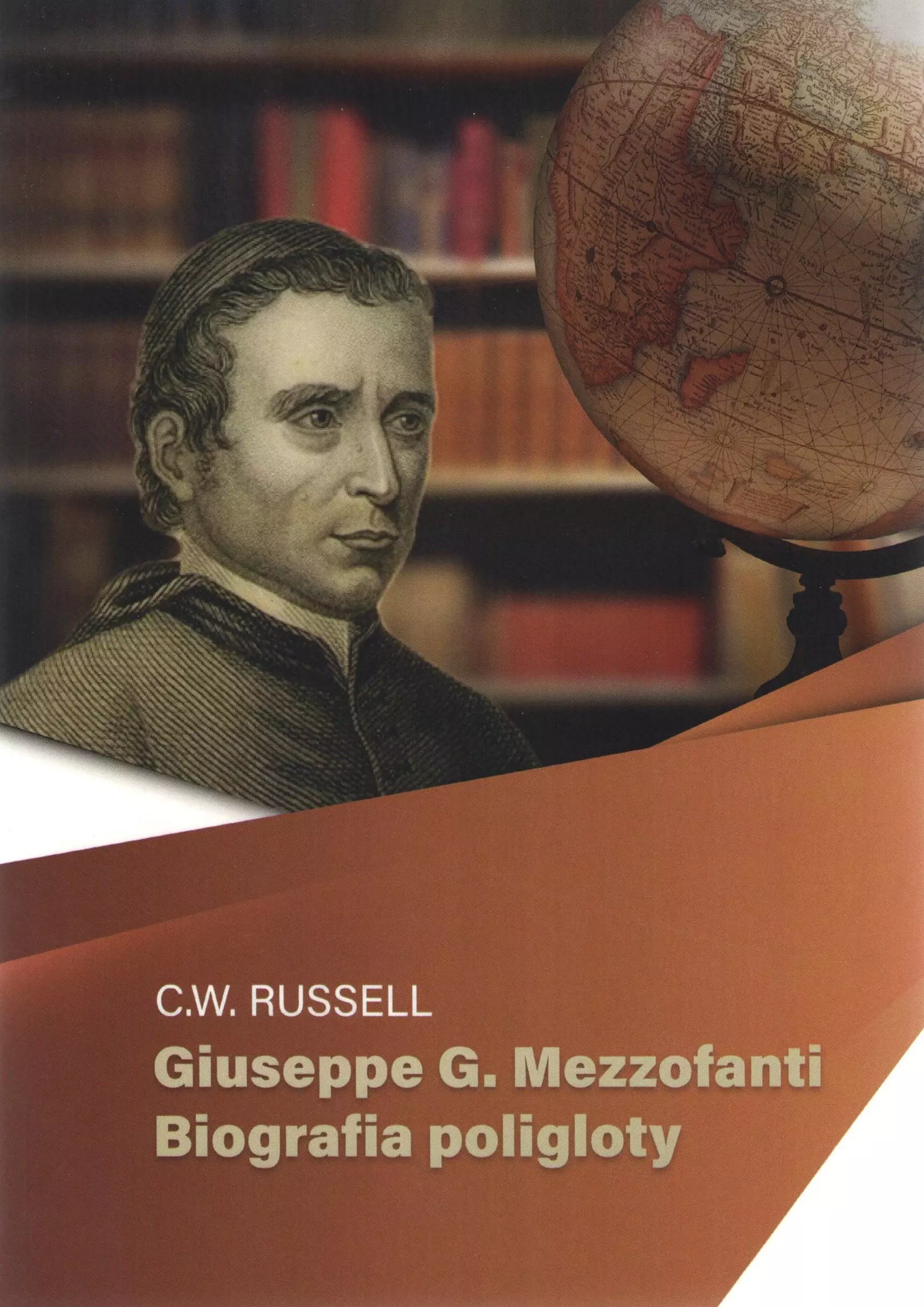 Książka - Giuseppe G Mezzofanti. Biografia poligloty