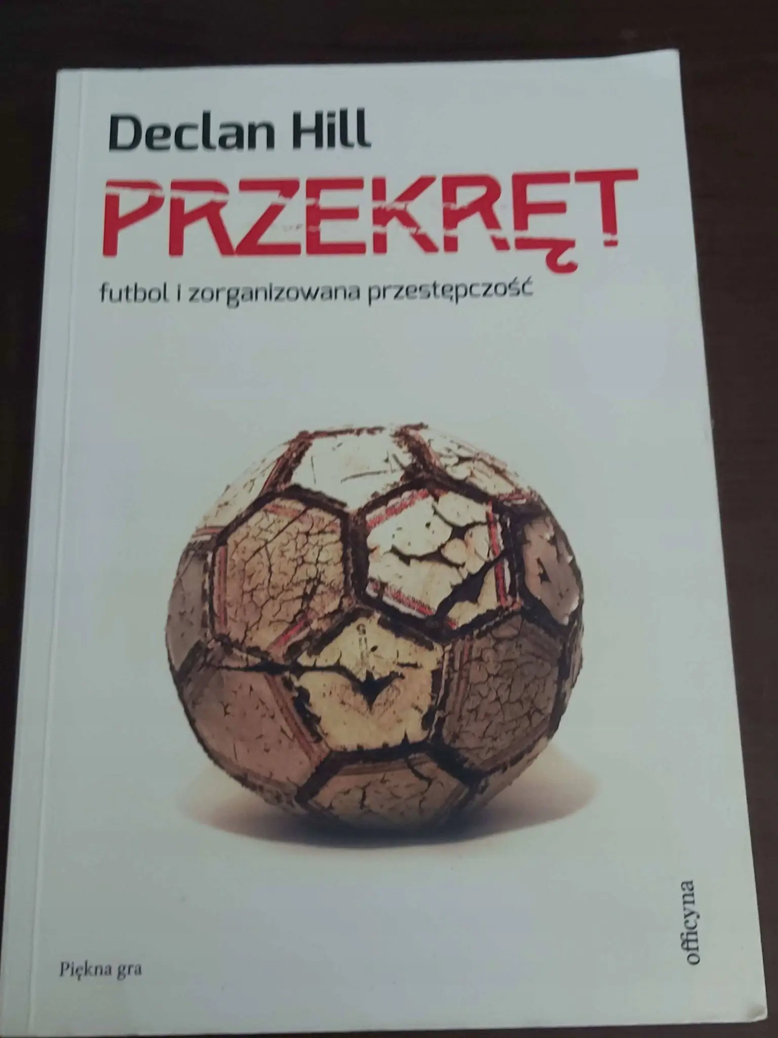 Książka - Przekręt. Futbol i zorganizowana przestępczość