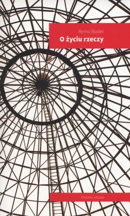 Książka - O życiu rzeczy