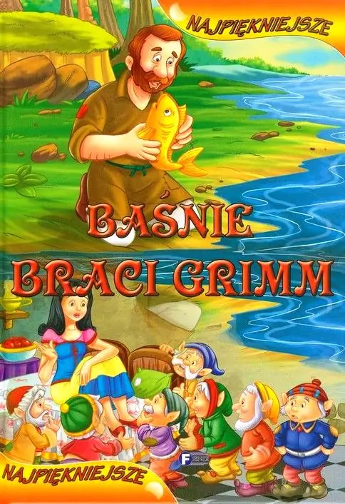 Najpiękniejsze baśnie braci Grimm