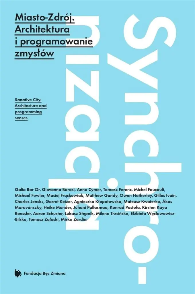 Książka - Miasto Zdrój Architektura i Programowanie Zmysłów