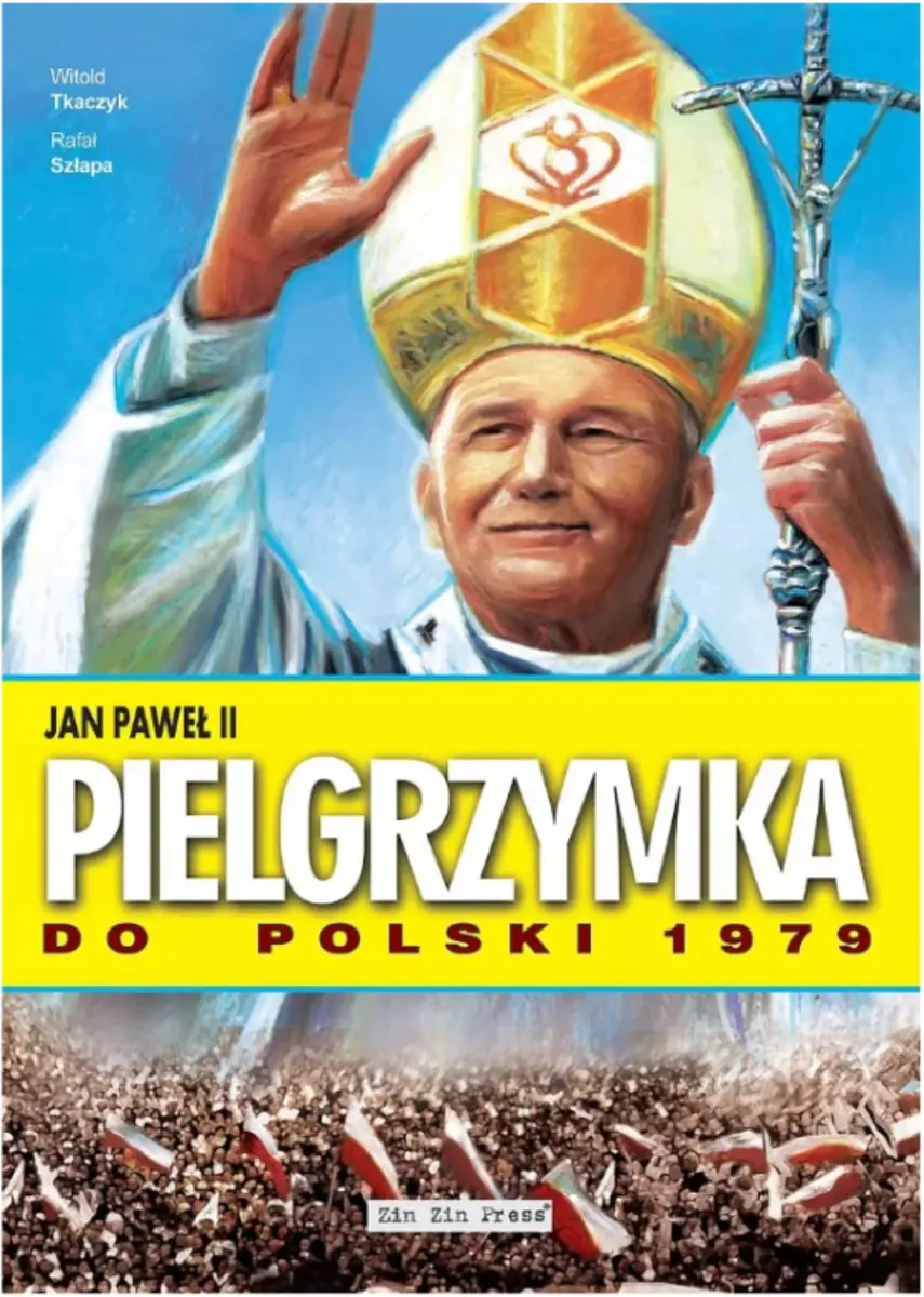Książka - Jan Paweł II. Pielgrzymka do Polski 1979