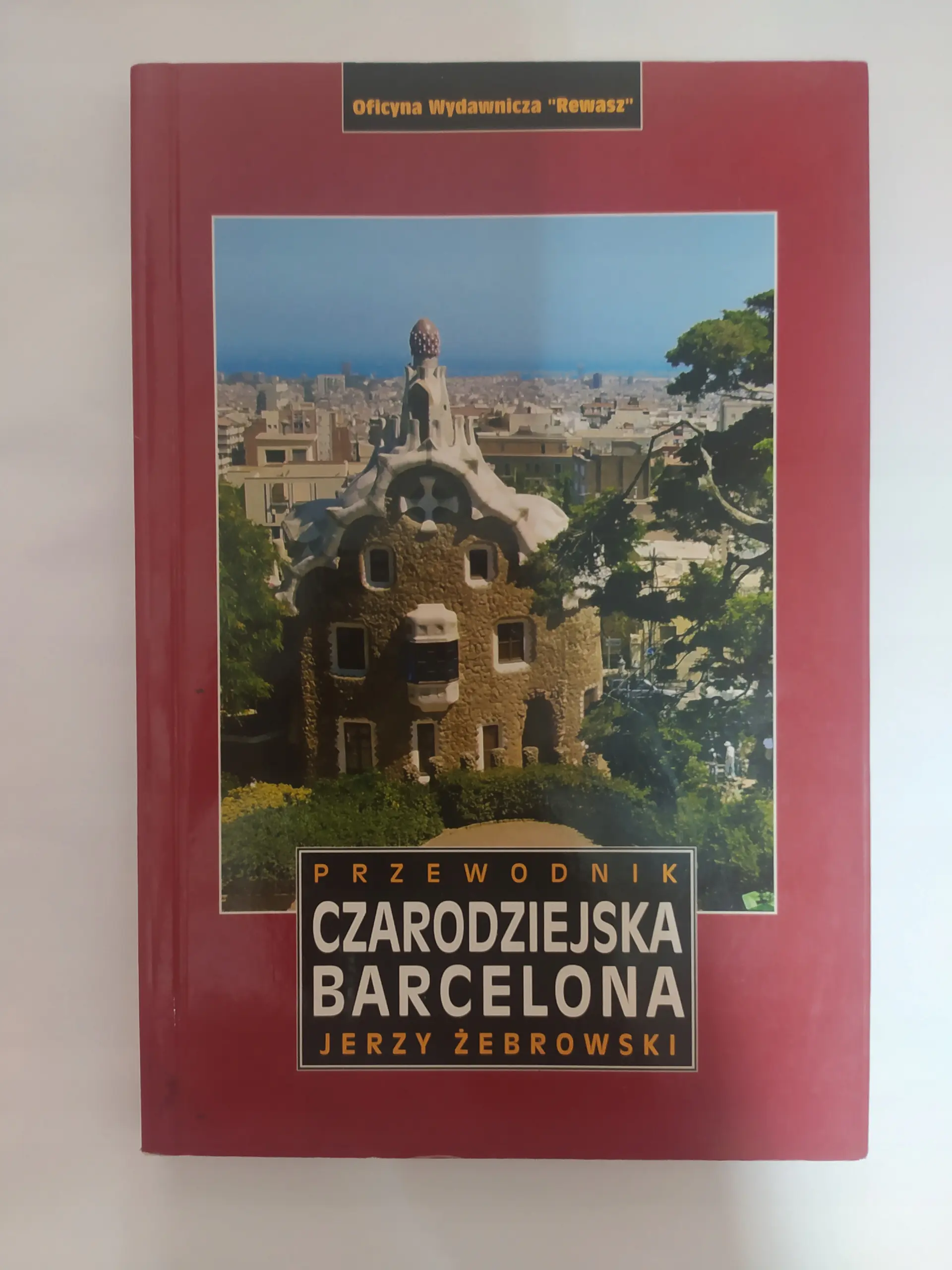 Książka - Czarodziejska Barcelona. Przewodnik