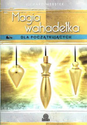 Książka - Magia wahadełka dla początkujących