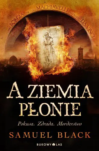 Książka - A ziemia płonie