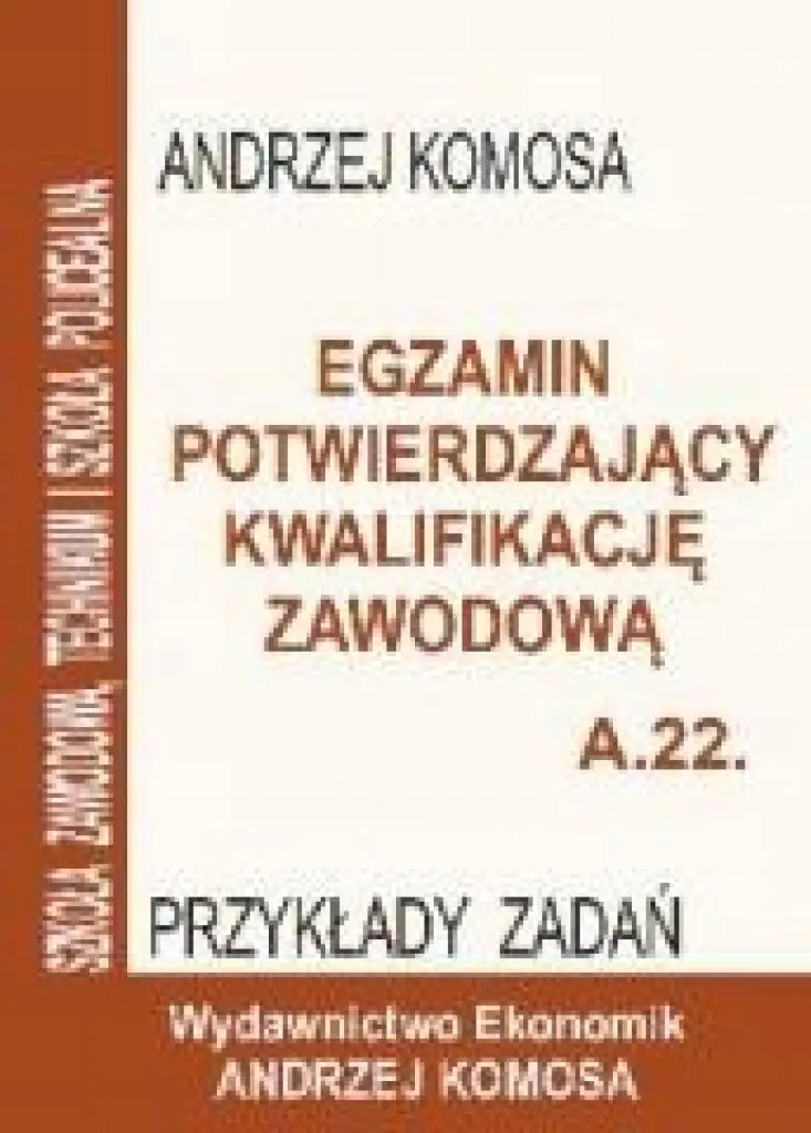 Książka - Egz. potw. kwal. zawod. A.22 Przykł. zad. EKONOMIK