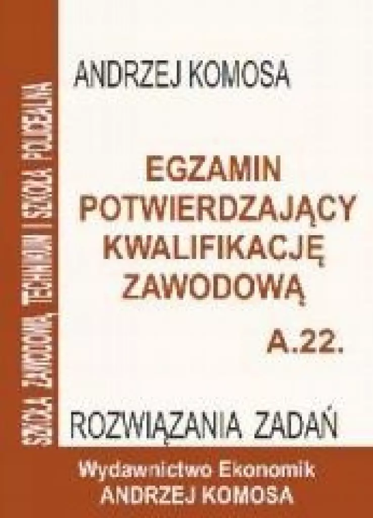 Książka - Egz. potw. kwal. zawod. A.22 Rozw. zad. EKONOMIK