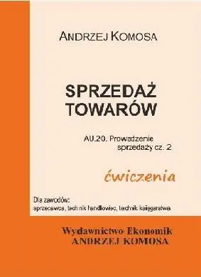 Książka - Sprzedaż towarów ćwiczenia EKONOMIK