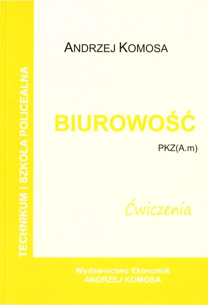 Książka - Biurowość ćwiczenia PKZ (A.m) w.2021 EKONOMIK
