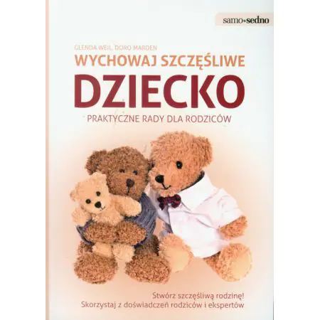 Wychować szczęśliwe dziecko