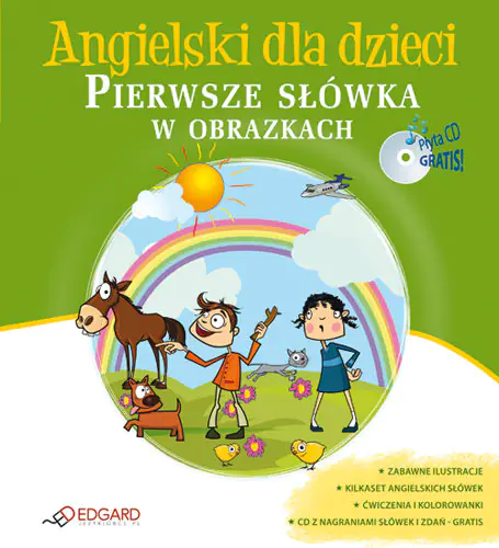 Książka - Angielski dla dzieci Pierwsze słówka w obrazkach