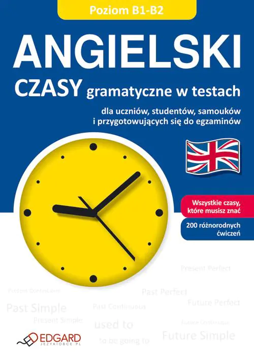 Książka - Angielski. Czasy gramatyczne w testach