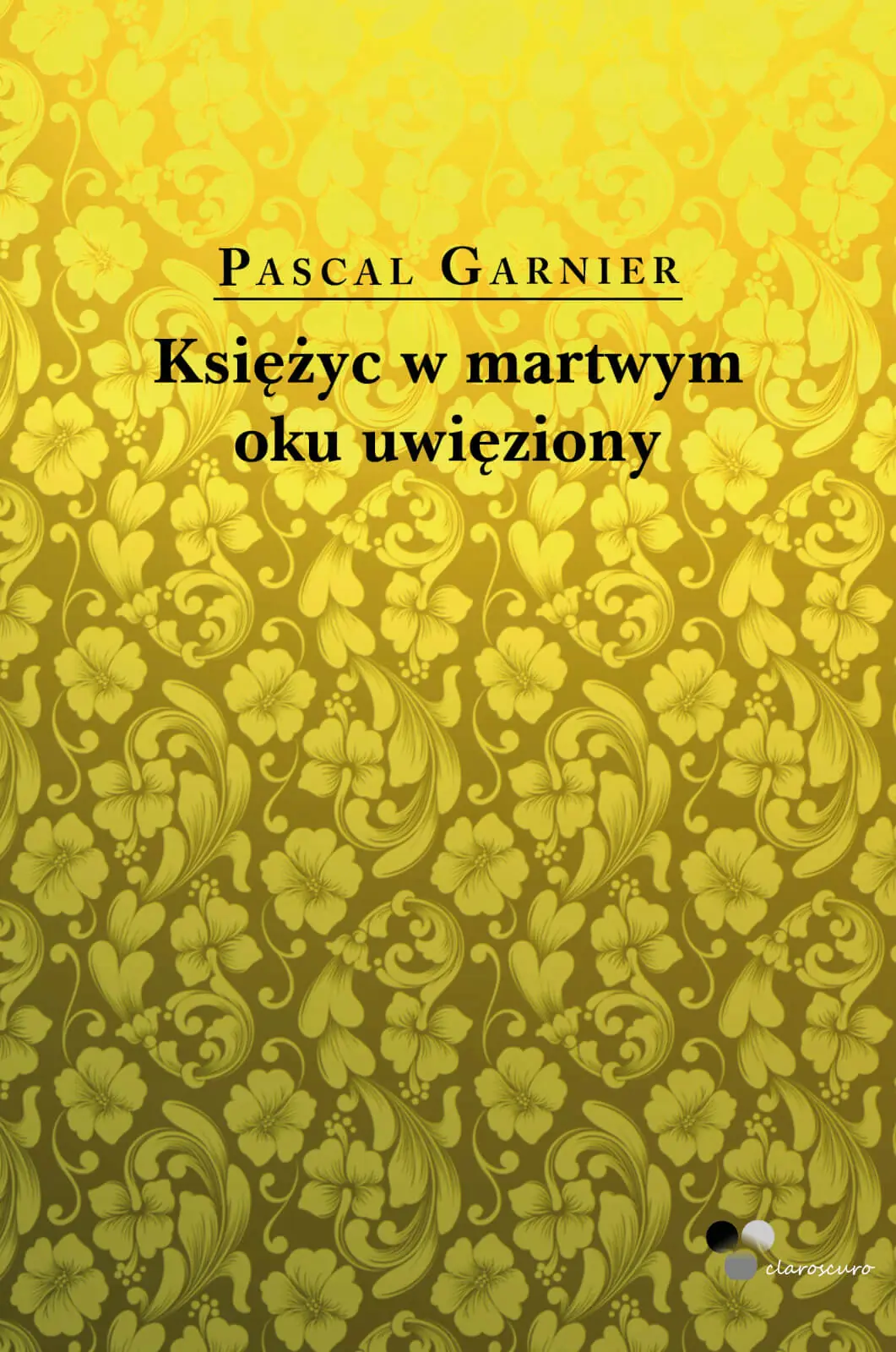 Książka - Księżyc w martwym oku uwięziony