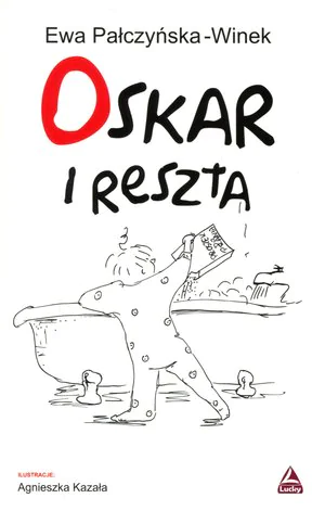 Książka - Oskar i reszta
