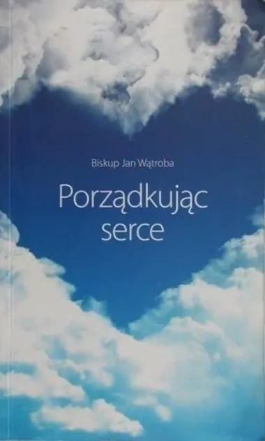 Książka - Porządkując serce