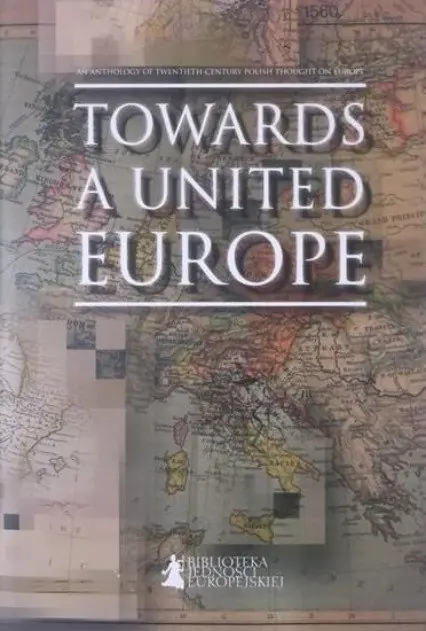Książka - Towards a United Europe
