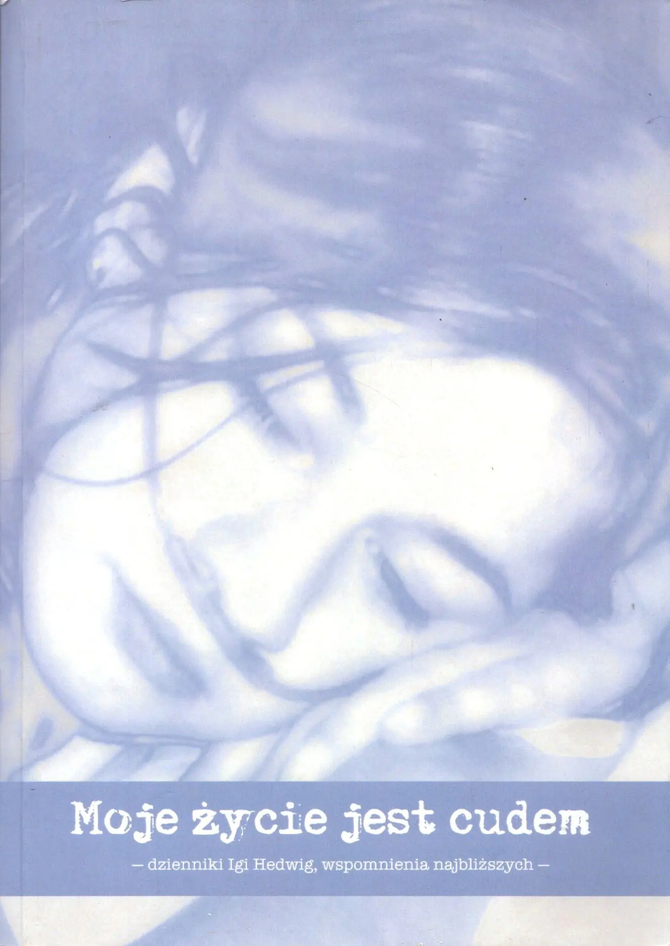 Książka - Moje życie jest cudem