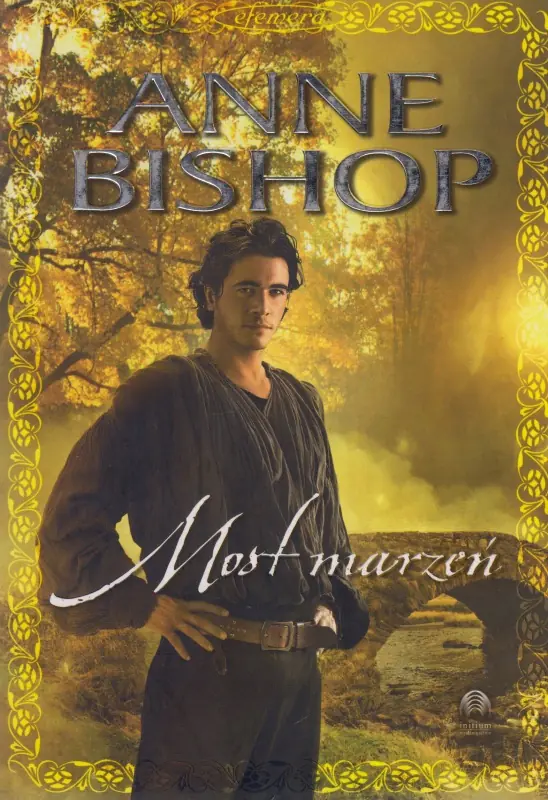 Książka - Most marzeń. Efemera. Tom 3