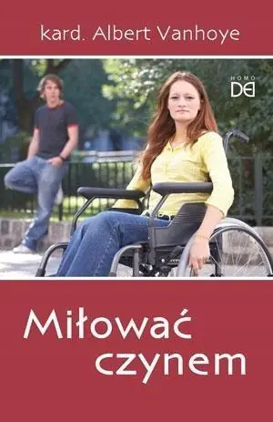 Książka - Miłować czynem