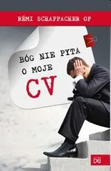 Książka - Bóg nie pyta o moje CV