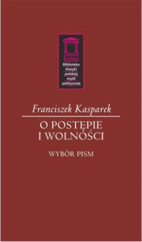 O postępie i wolności