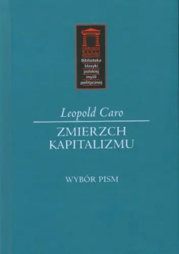 Książka - Zmierzch kapitalizmu. Wybór pism