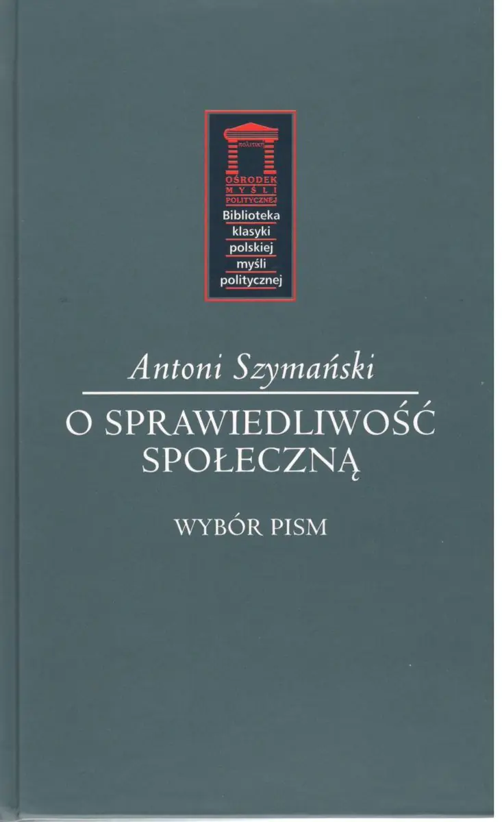 Książka - O sprawiedliwość społeczną. Wybór pism