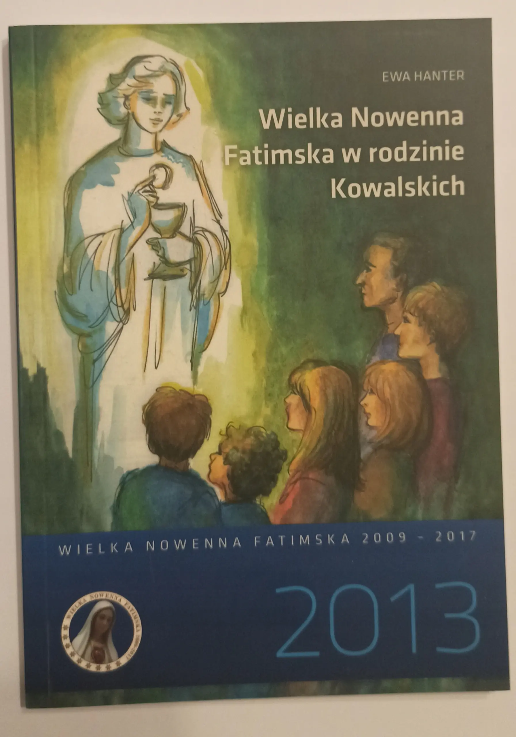 Książka - Wielka Nowenna Fatimska w rodzinie Kowalskich