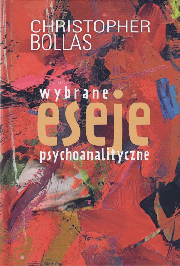 Książka - Wybrane eseje psychoanalityczne