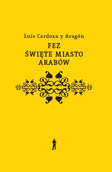 Książka - Fez, święte miasto Arabów