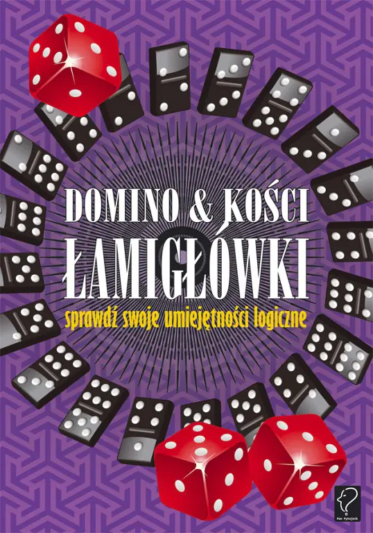 Książka - Domino & kości. Łamigłówki. Sprawdź swoje umiejętności logiczne