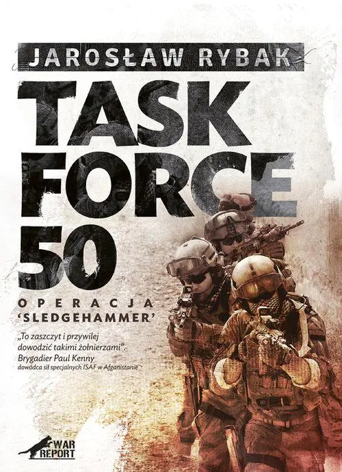 Książka - Task Force - 50 Operacja SledgeHammer