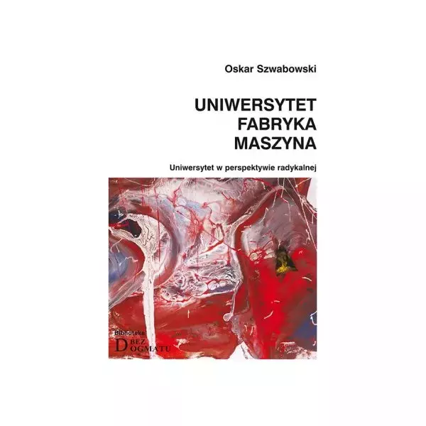 Książka - Uniwersytet Fabryka Maszyna