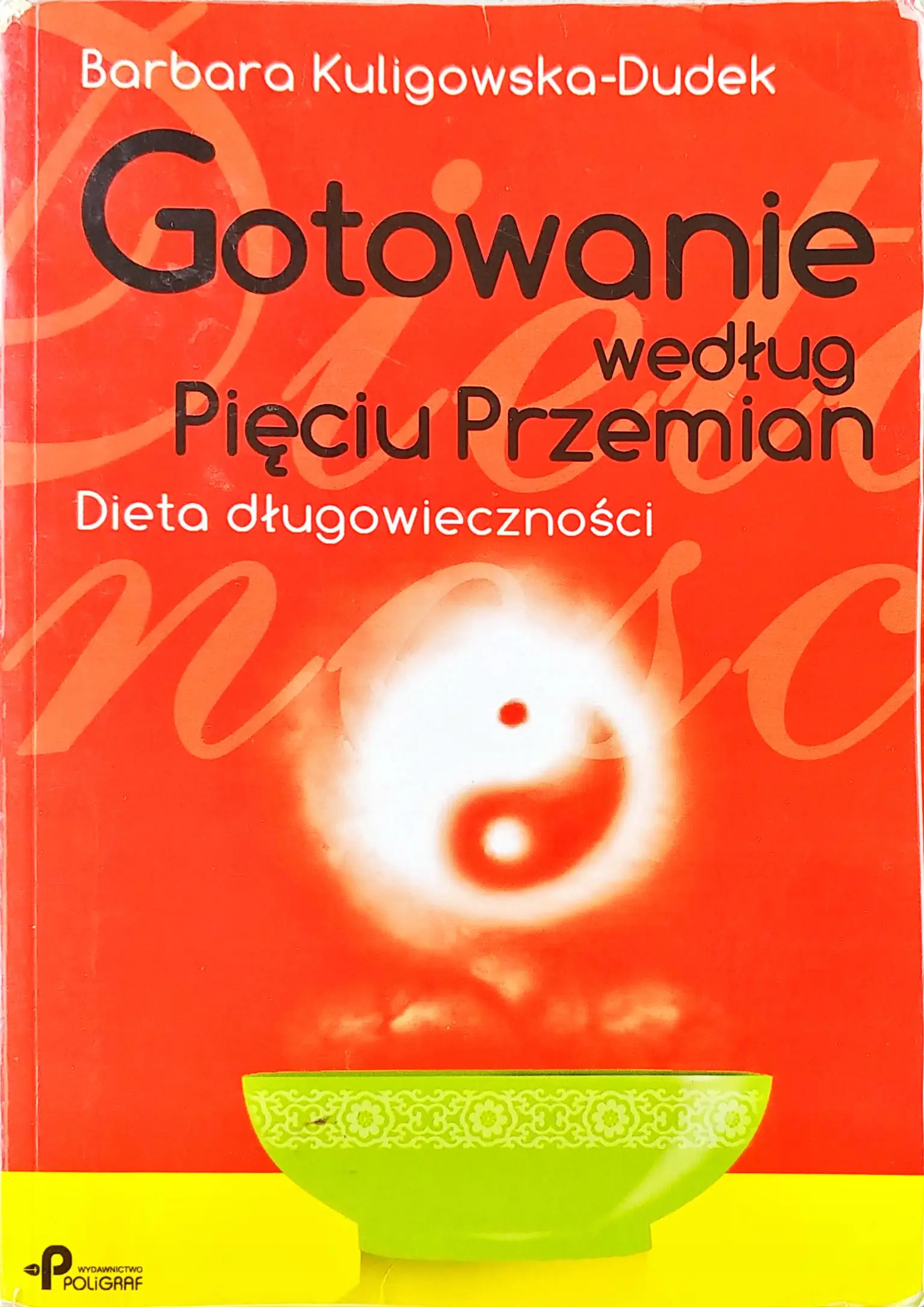 Książka - Gotowanie według Pięciu Przemian. Dieta długowieczności