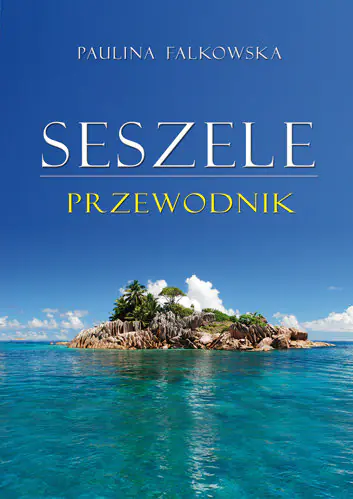 Książka - Seszele. Przewodnik