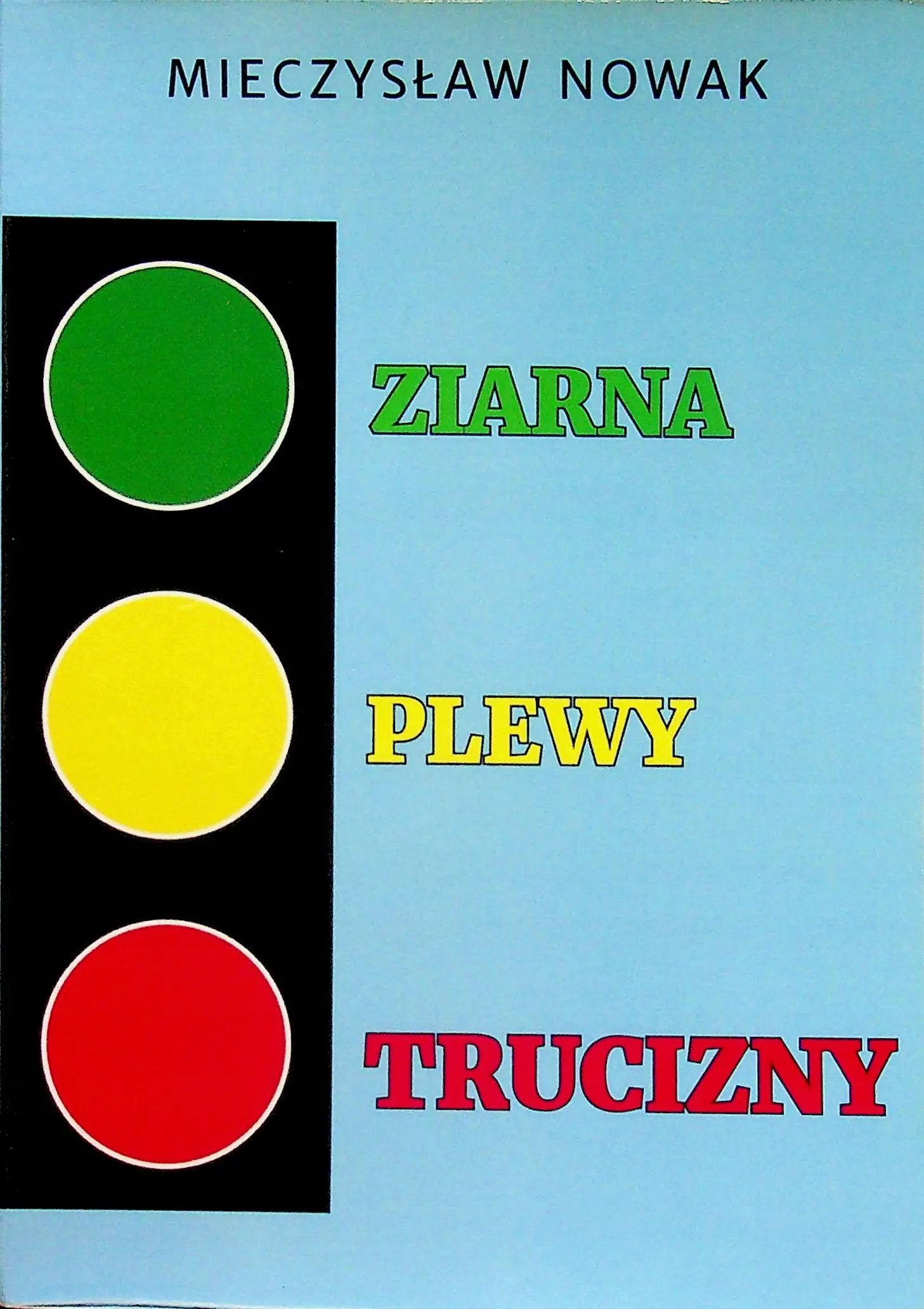 Książka - Ziarna plewy trucizny