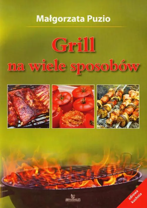 Książka - Grill na wiele sposobów