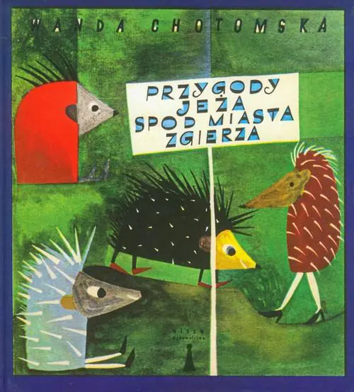 Książka - Przygody jeża spod miasta Zgierza