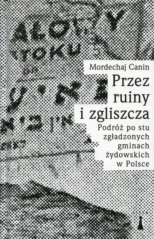 Książka - Przez ruiny i zgliszcza