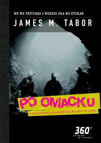 Książka - Po omacku - Tabor James M. - 