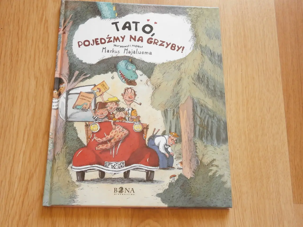 Książka - Tato, pojedźmy na grzyby!