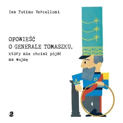 Książka - Opowieść o Generale Tomaszku