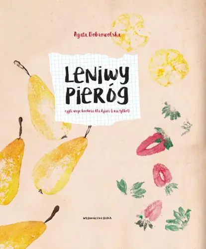 Leniwy Pieróg, czyli wege kuchnia dla dzieci