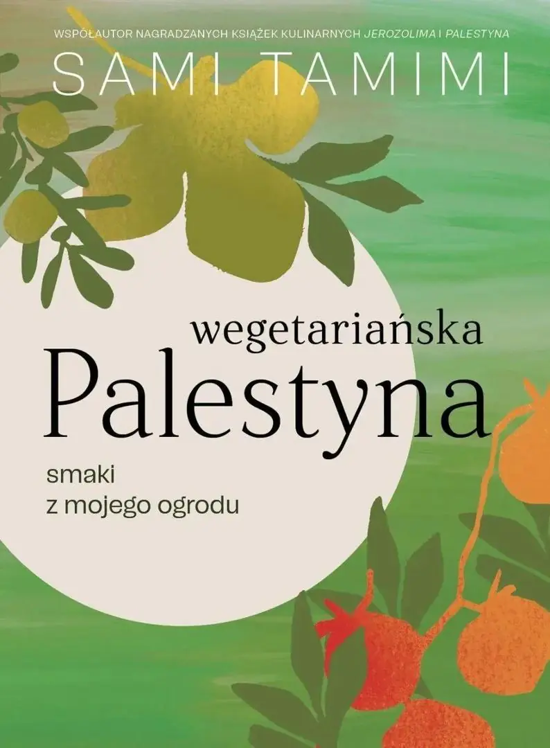 Książka - Wegetariańska Palestyna. Smaki z mojego ogrodu
