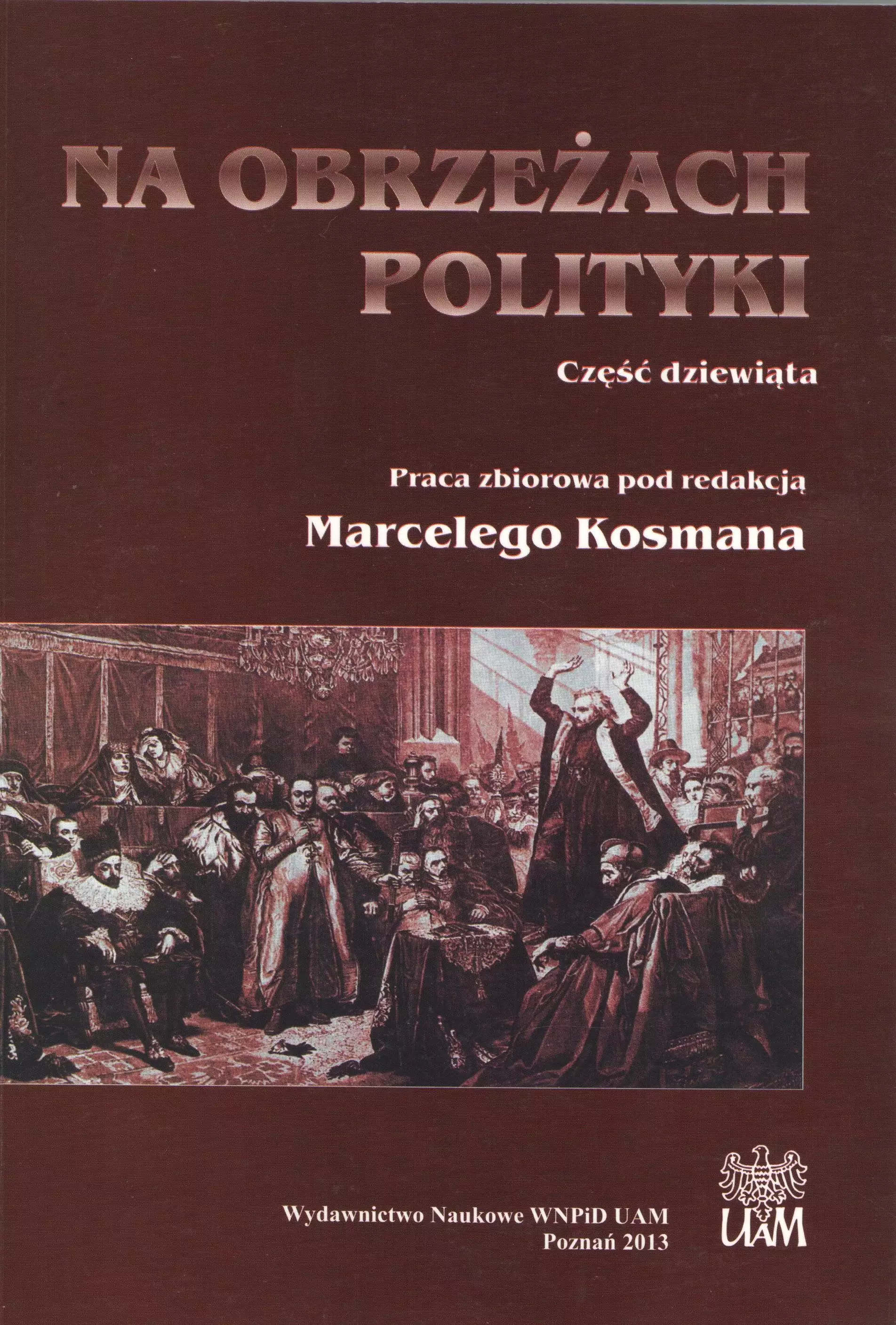 Książka - Na obrzeżach polityki cz. IX