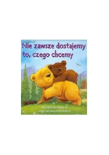 Książka - Nie zawsze dostajemy to czego chcemy
