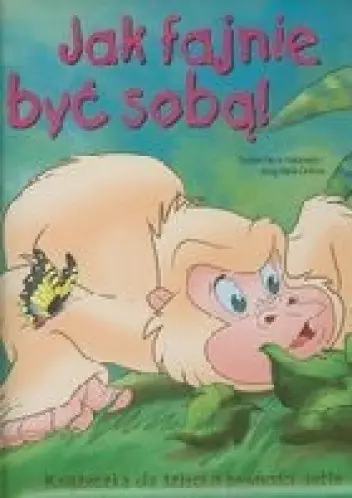Książka - Gorylek. Jak fajnie być sobą!