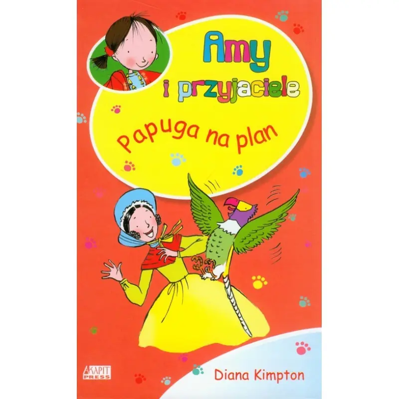 Książka - Amy i przyjaciele. Papuga na plan