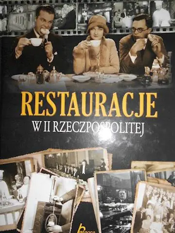 Książka - Restauracje w II Rzeczpospolitej
