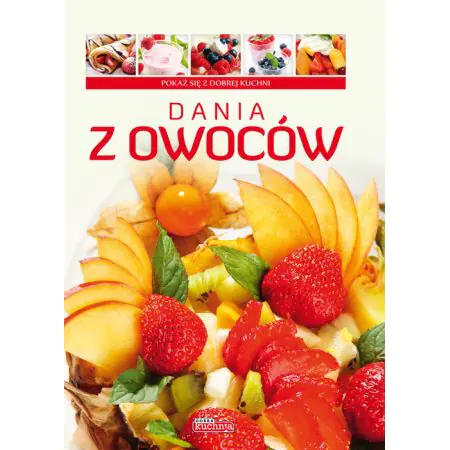 Dania z owoców